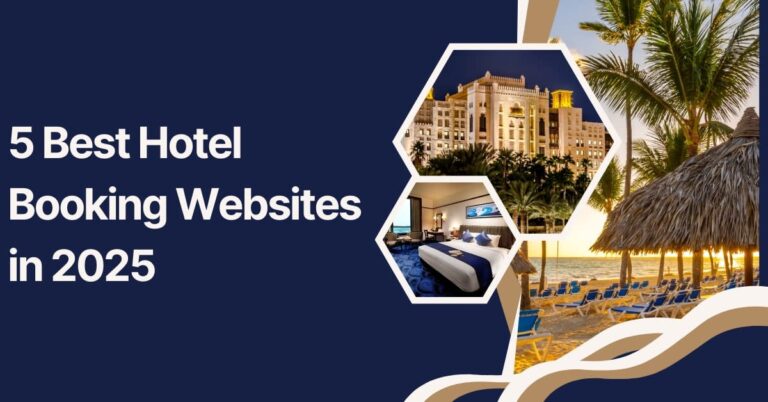 Top Hotel Booking Sites for 2025: Find the Best Deals, Features, and Benefits for Every Traveler